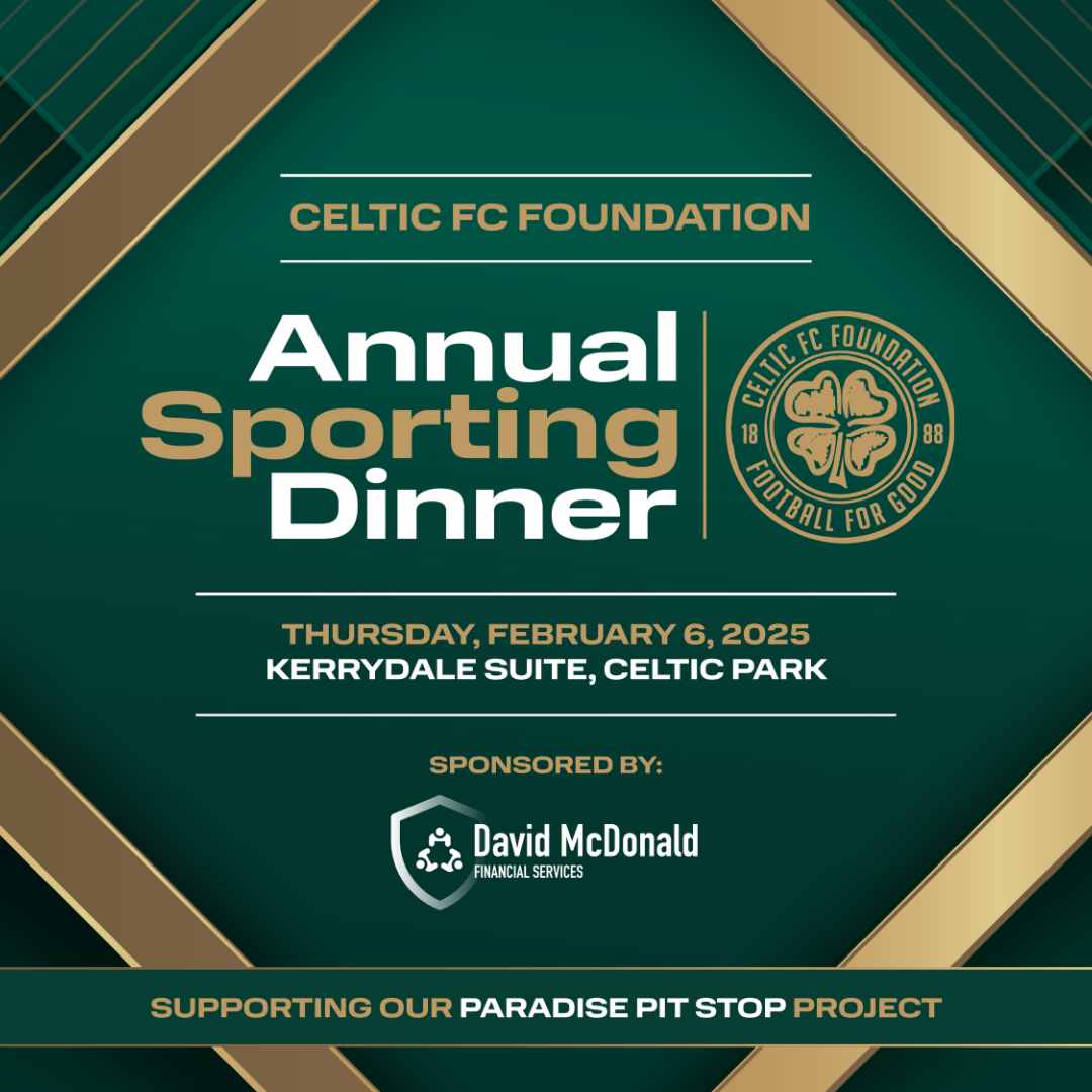 Celtic FC Foundation - Annual Sporting Dinner (2025)